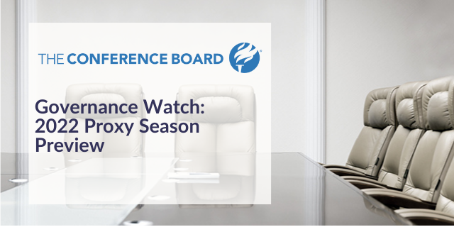 Governance Watch: 2022 Proxy Season Preview